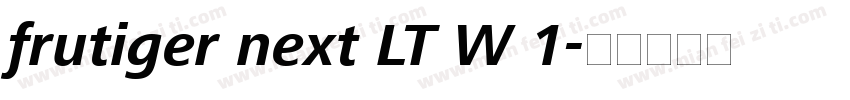 frutiger next LT W 1字体转换